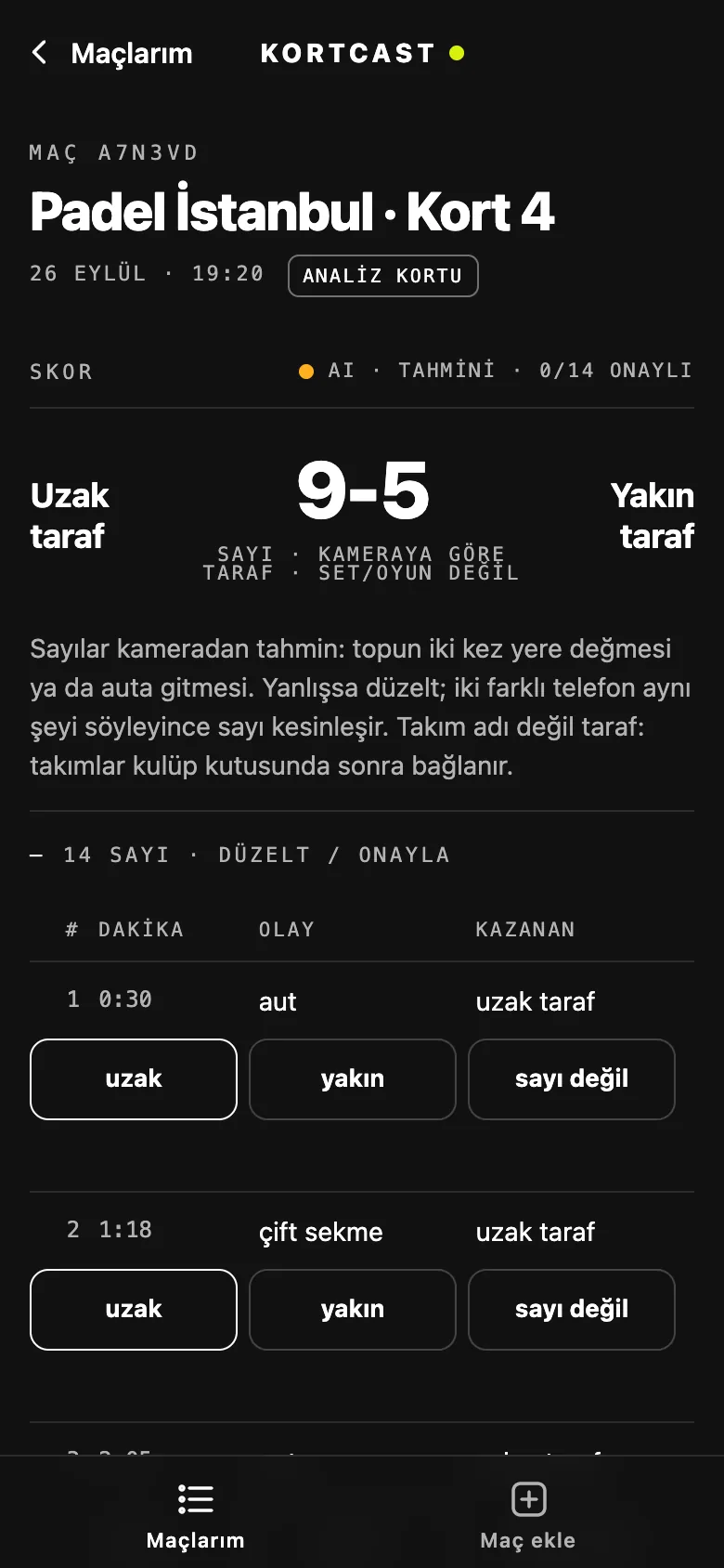 Uygulamada Analiz maçı: kameradan tahmin edilen sayılar, oyuncu onayı bekliyor